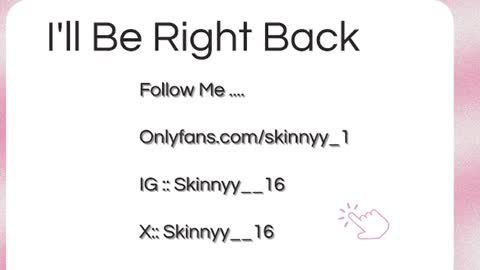 Skinnyy   online show from July 16, 12:48 am