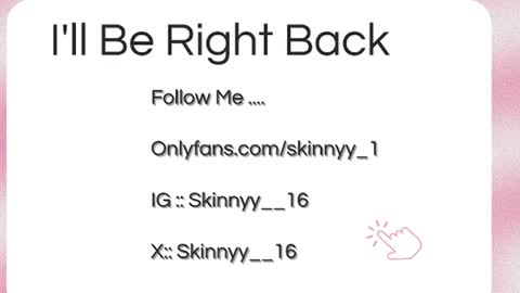 Skinnyy   online show from July 22, 12:44 am